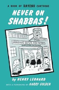 Cover image for Never on Shabbas!