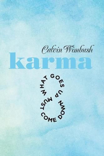 Cover image for Karma: What Goes up Must Come Down