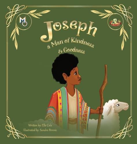 Cover image for Joseph: A Man of Kindness and Goodness