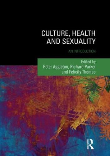 Cover image for Culture, Health and Sexuality: An introduction