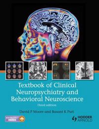 Cover image for Textbook of Clinical Neuropsychiatry and Behavioral Neuroscience, Third Edition