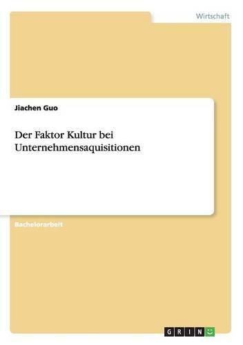 Cover image for Der Faktor Kultur bei Unternehmensaquisitionen
