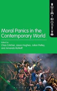 Cover image for Moral Panics in the Contemporary World