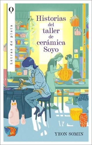 Cover image for Historias de la Tienda de Ceramica Soyo