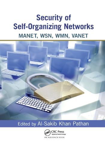 Cover image for Security of Self-Organizing Networks: MANET, WSN, WMN, VANET