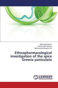 Cover image for Ethnopharmacological Investigation of the Spice Grewia Paniculata