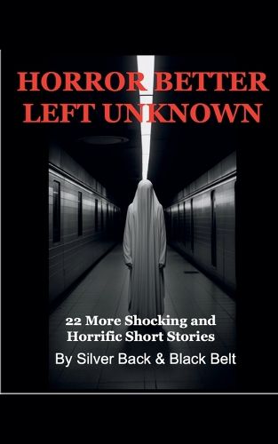 Cover image for Horror Better Left Unknown