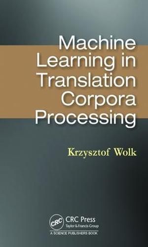 Cover image for Machine Learning in Translation Corpora Processing