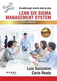 Cover image for Lean Six Sigma. Management System for Leaders