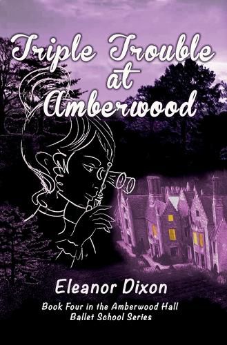 Cover image for Triple Trouble at Amberwood