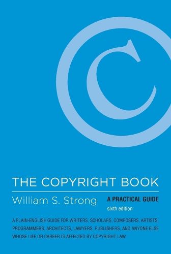 Cover image for The Copyright Book: A Practical Guide