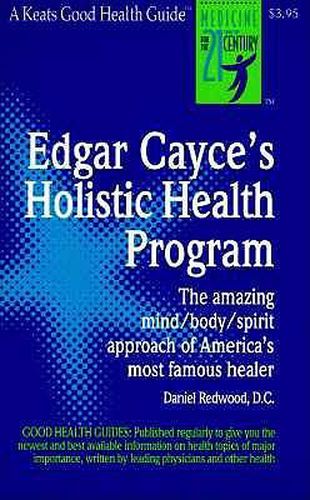 Cover image for Edgar Cayce's Holistic Health Program