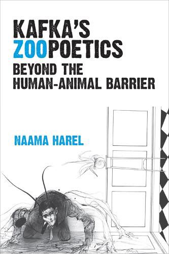 Cover image for Kafka's Zoopoetics: Beyond the Human-Animal Barrier