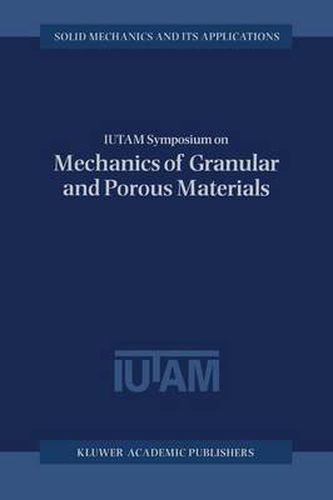 Cover image for IUTAM Symposium on Mechanics of Granular and Porous Materials: Proceedings of the IUTAM Symposium held in Cambridge, U.K., 15-17 July 1996