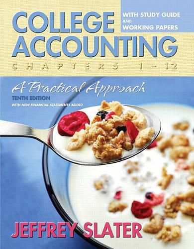 Cover image for College Accounting: A Practical Approach Chapters 1-12 with Study Guide and Working Papers Value Package (Includes Peachtree 2008 Educational Version)