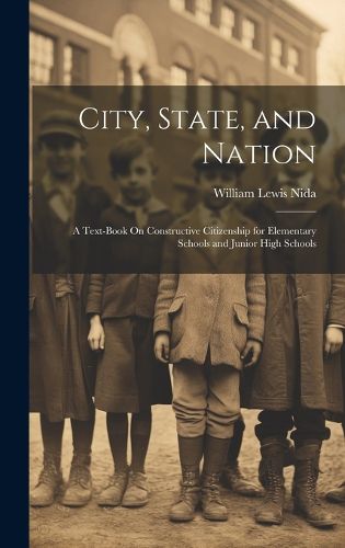 Cover image for City, State, and Nation