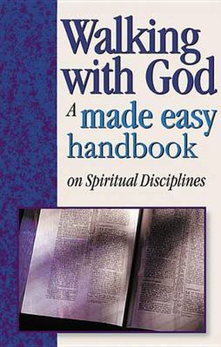 Cover image for Walking with God: A Made Easy Handbook on Spiritual Disciplines