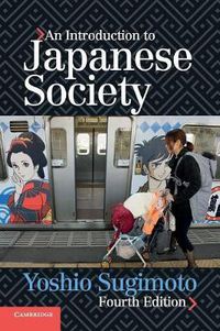 Cover image for An Introduction to Japanese Society
