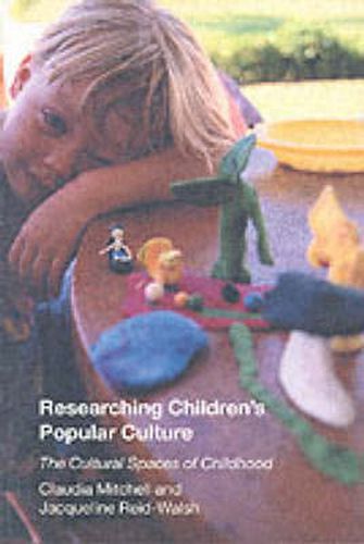 Cover image for Researching Children's Popular Culture: The Cultural Spaces of Childhood