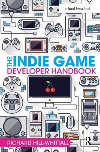 Cover image for The Indie Game Developer Handbook