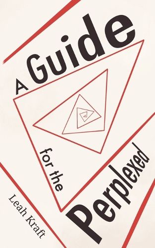 Cover image for A Guide for the Perplexed