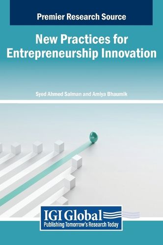 Cover image for New Practices for Entrepreneurship Innovation