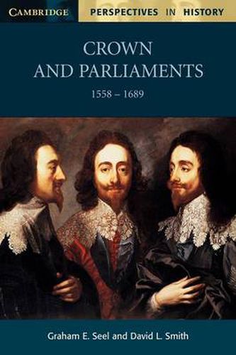 Cover image for Crown and Parliaments, 1558-1689