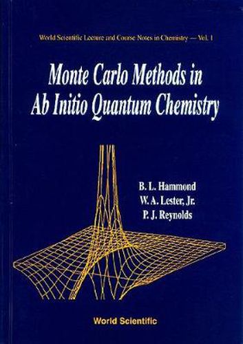 Monte Carlo Methods In Ab Initio Quantum Chemistry