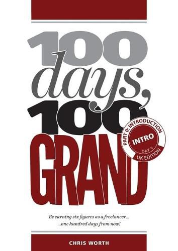 Cover image for 100 Days, 100 Grand: Part 0 - Introduction and Day 0