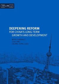 Cover image for Deepening Reform for China's Long-Term Growth and Development