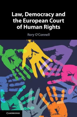 Cover image for Law, Democracy and the European Court of Human Rights