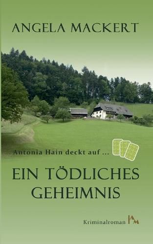 Cover image for Antonia Hain deckt auf: Ein toedliches Geheimnis
