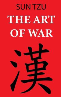 Cover image for The Art of War (Sun Tzu)