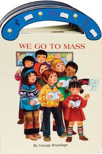 Cover image for We Go to Mass