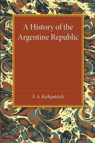 Cover image for A History of the Argentine Republic