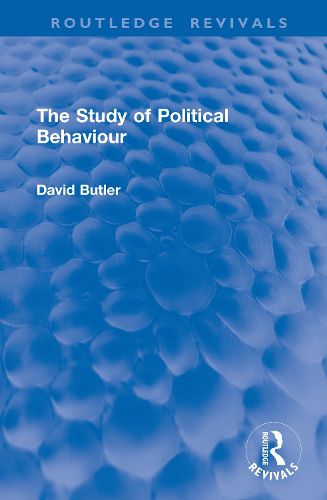 Cover image for The Study of Political Behaviour