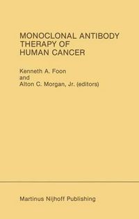 Cover image for Monoclonal Antibody Therapy of Human Cancer