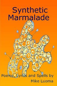 Cover image for Synthetic Marmalade