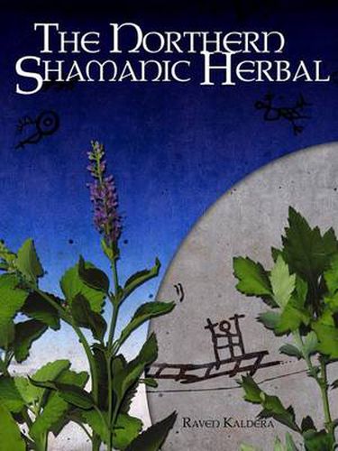 Cover image for The Northern Shamanic Herbal