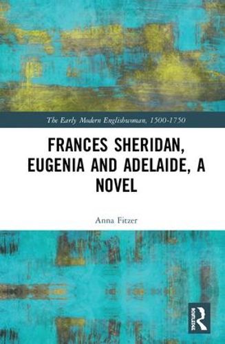 Cover image for Eugenia and Adelaide, A Novel: Frances Sheridan
