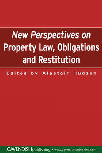 Cover image for New Perspectives on Property Law: Obligations and Restitution