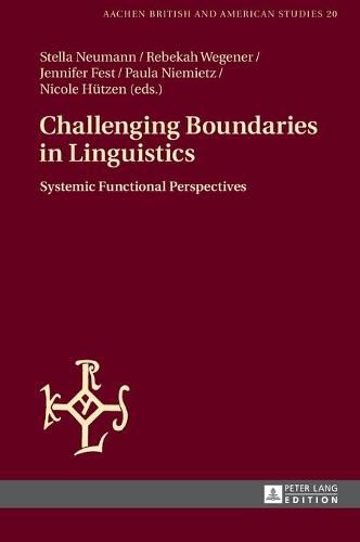 Cover image for Challenging Boundaries in Linguistics: Systemic Functional Perspectives