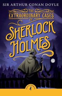 Cover image for The Extraordinary Cases of Sherlock Holmes