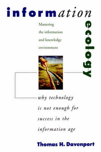 Cover image for Information Ecology: Mastering the Information and Knowledge Environment