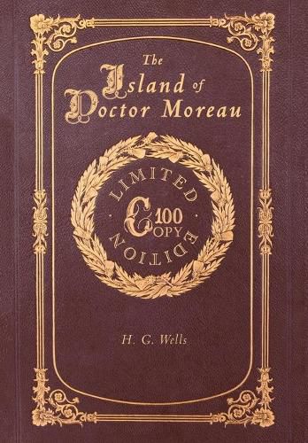 Cover image for The Island of Doctor Moreau (100 Copy Limited Edition)