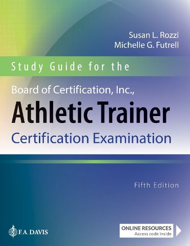 Cover image for Study Guide for the Board of Certification, Inc., Athletic Trainer Certification Examination