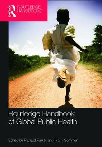 Cover image for Routledge Handbook of Global Public Health