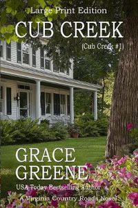 Cover image for Cub Creek (Large Print): A Cub Creek Novel