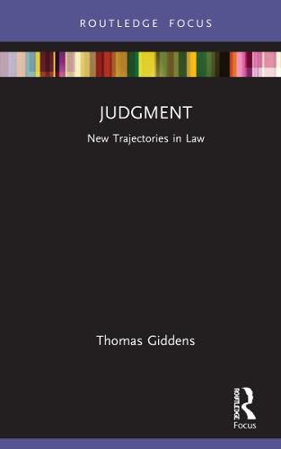 Judgment: New Trajectories in Law