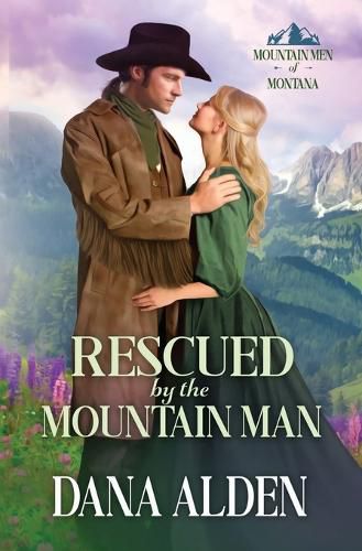 Cover image for Rescued by the Mountain Man